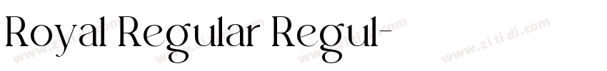 Royal Regular Regul字体转换